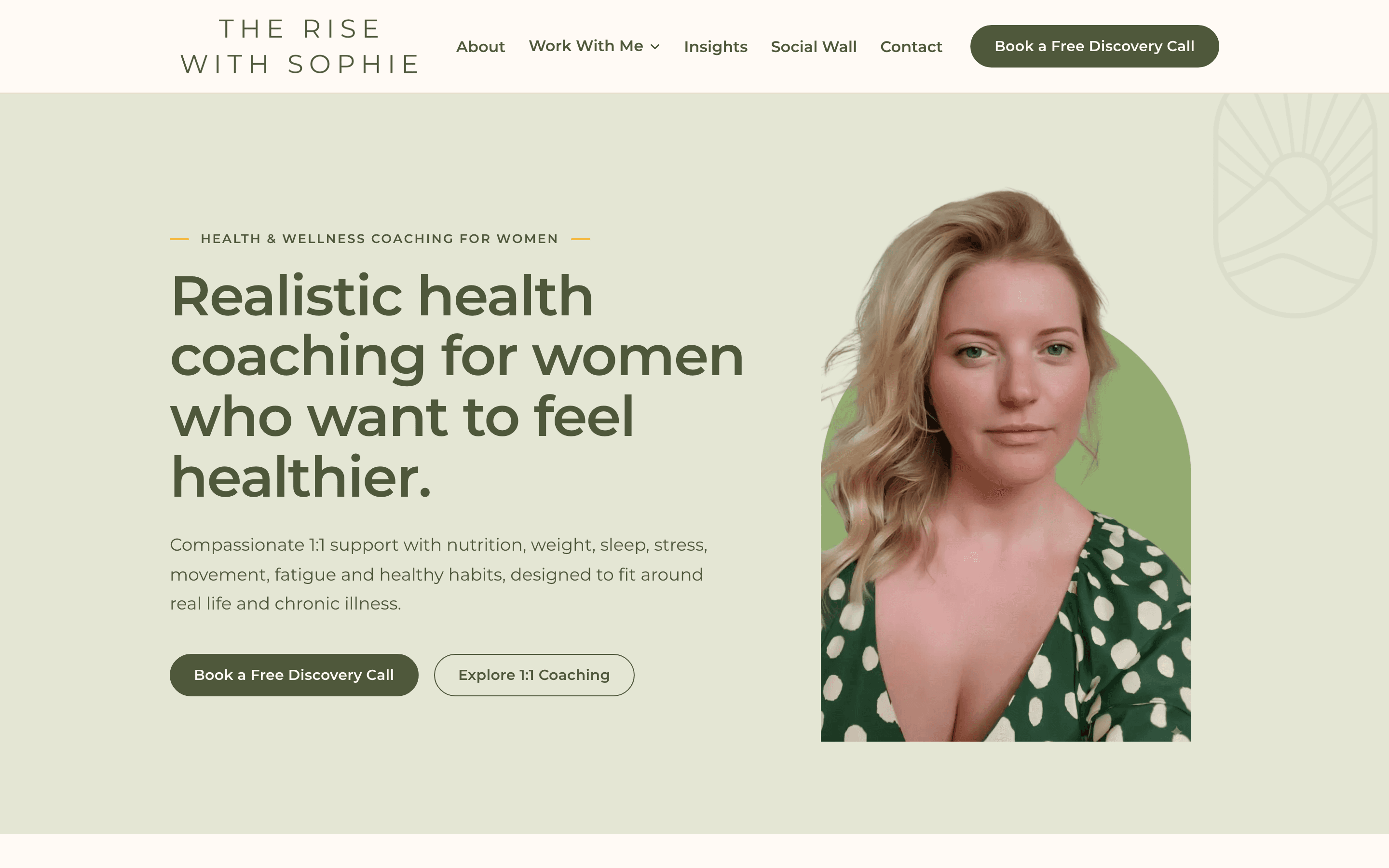 The Rise With Sophie homepage: a calm sage-green hero reading ‘Realistic health coaching for women who want to feel healthier’, with navigation, a photo of Sophie and two booking buttons.