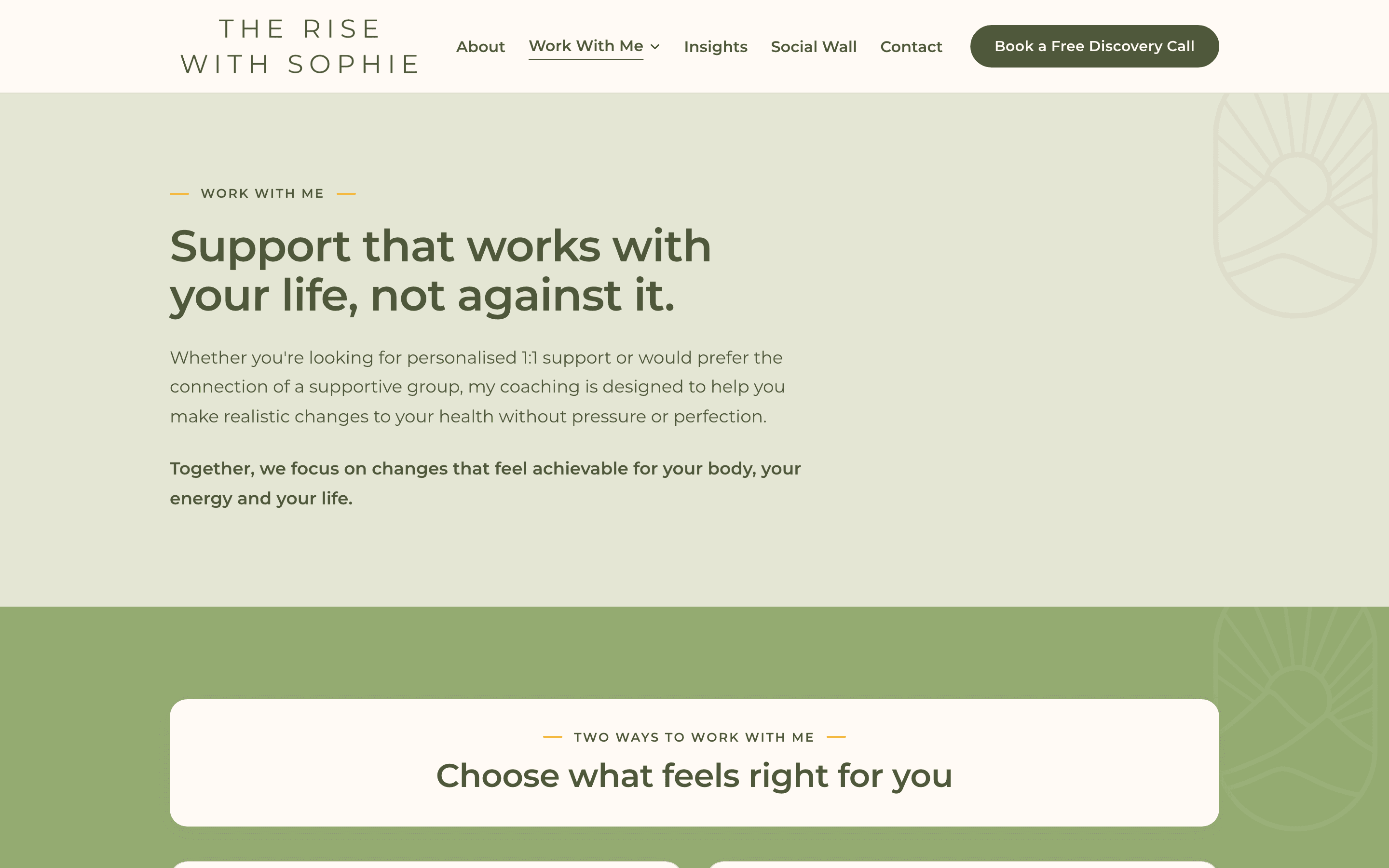 The Rise With Sophie services page, headed ‘Support that works with your life, not against it’, introducing the two ways to work with her.